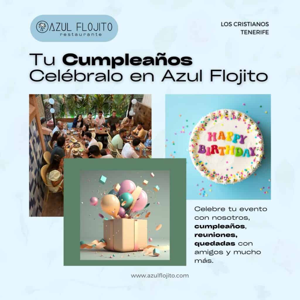 celebrate your birthday in azul flojito